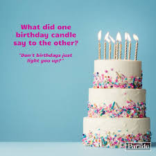 Birthday jokes and funny birthday wishes. 100 Funny Birthday Jokes Share Some Birthday Humor