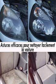 Astuces grand mere pour nettoyer voiture durablement | Voiture, Nettoyer  voiture, Nettoyage voiture
