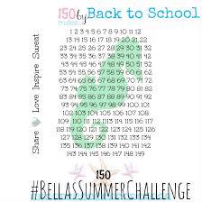 Bellas Summer Challenge 150bybacktoschool Bella On The