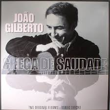 Joao Gilberto Chega De Saudade Reissue Vinyl At Juno Records