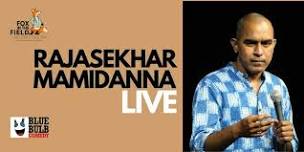 Rajasekhar Mamidanna Live