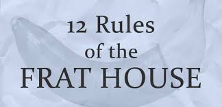12 frat house rules