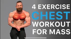 4 exercise chest workout for m you