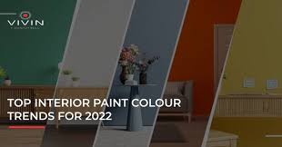 Top Interior Paint Colour Trends For 2022