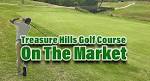 Treasure Hills Golf Course on The Market - Texas Border Business