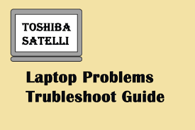 resolve toshiba satellite laptop problems