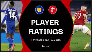 Read about man utd v leicester in the premier league 2019/20 season, including lineups, stats and live blogs, on the official website of the premier league. Leicester 3 1 Man Utd Player Ratings As Foxes Book Semi Final Spot In Style