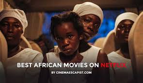 It isn't every day that you get the chance to sit down and choose from such a selection of uplifting movies. The 11 Best African Movies On Netflix Cinema Escapist