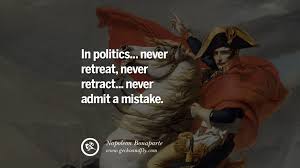 Emily post and other self appointed arbiters of etiquette have long ruled that politics and religion should be scrupulously. 40 Napoleon Bonaparte Quotes On War Religion Politics And Government
