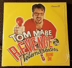 tom mabe revenge on the telemarketers