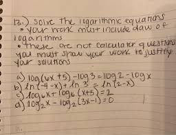 Solve The Logarithmic Equations Your