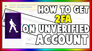 2 fa helps to protect your account against various security breaches. How To Get Full Access To An Account On Fortnite Unverified Add 2fa Without Verifying Patched Youtube