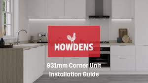 howdens 931mm corner unit installation