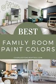 The Best Family Room Paint Colors