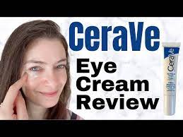 cerave eye repair cream review you