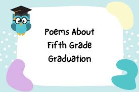 30 poems about fifth grade graduation