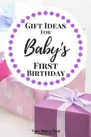 gift ideas for baby s first birthday