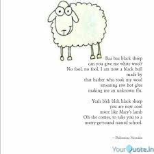 List 43 wise famous quotes about black sheep: Baa Baa Black Sheep Can Y Quotes Writings By Philomina Neerudu Yourquote