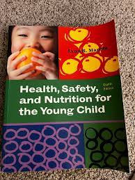 health safety and nutrition for the