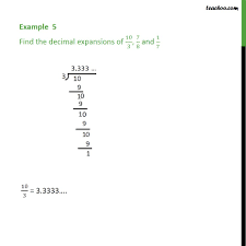 Example 5 - Find decimal expansions of 10/3, 7/8 & 1/7 - Chapter 1