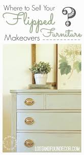 sell your flipped furniture makeovers