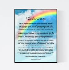 Just this side of heaven is a place called the rainbow bridge. Rainbow Bridge For Loss Of Pet Unframed Print Free Etsy Rainbow Bridge Pet Loss Rainbow