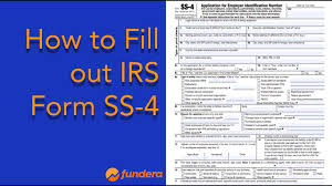 how to fill out irs form ss 4 you