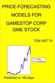 Investors who anticipate trading during these times are strongly advised to use limit orders. Price Forecasting Models For Gamestop Corp Gme Stock Alfred Nobel Ta Ton Viet 9798555619877 Amazon Com Books
