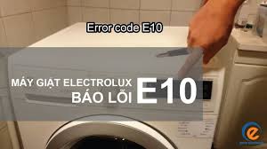 Sửa máy giặt Electrolux báo lỗi E10 - Quỳnh Electrolux - YouTube