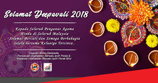 Diwali is also known as deepavali, dipavali, dewali, deepawali, or the festival of lights. Selamat Deepavali 2018 Pubi Perak