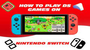 how to play ds games on nintendo switch