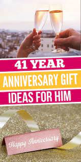 best 41 year anniversary gift idea for