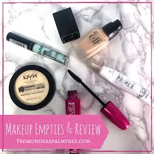 makeup empties and reviews from under