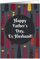 On this day your children should be honoring you and celebrating your contributions to their lives. Father S Day Cards For Ex Husband From Greeting Card Universe