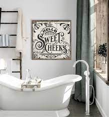 O Sweet Cheeks Bathroom Sign Modern