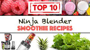 ninja blender smoothie recipes