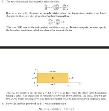 The Two Dimensional Heat Equation Takes