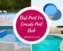 5 Best Paint For Concrete Pool Deck