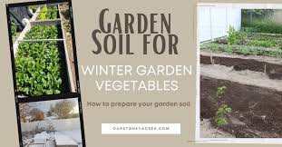 Year Round Garden Soil Preparation