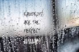When the sunlight strikes raindrops in the air, they act like a prism. Raindrops Are The Perfect Lullaby Lullabies Rain Drops Wise Words