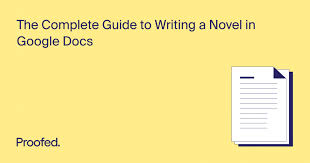 guide to writing a novel in google docs