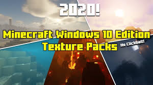 texture packs for minecraft windows 10