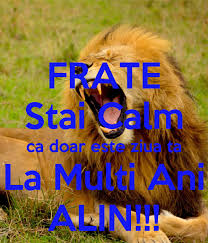 We did not find results for: Frate Stai Calm Ca Doar Este Ziua Ta La Multi Ani Alin Poster Florintoader56 Keep Calm O Matic