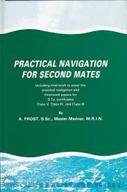 Practical Navigation For Second Mates A Frost 2001 Pdf