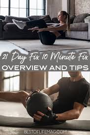 21 day fix 10 minute fix for abs tips