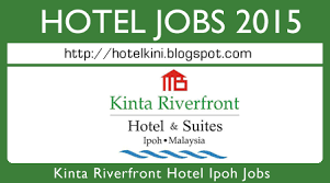 Jawatan kosong jobs now available in ipoh. Kinta Riverfront Hotel Hillcity Hotel Ipoh Jobs Vacancies May 2015 Jawatan Kosong Hotel 2015 Malaysia Hotel Jobs 2015 Kinta Ipoh Hotel Jobs
