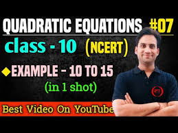 Quadratic Equations Ncert