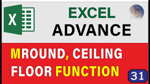 excel mround function ceiling function