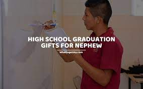 high graduation gifts for nephew