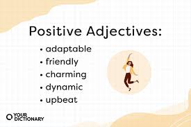 125 positive adjectives list of